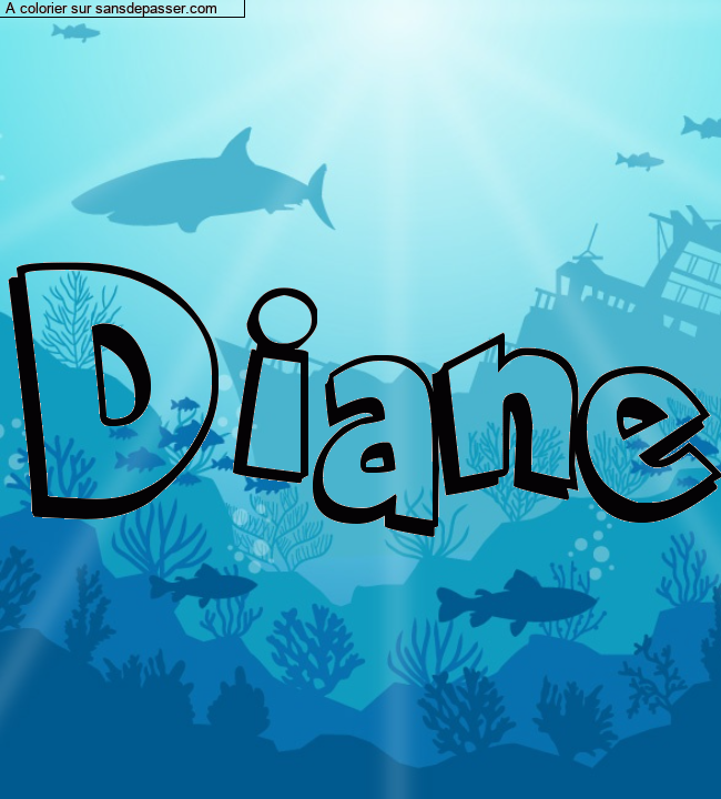 Coloriage pr&eacute;nom personnalis&eacute; "Diane" par Diana