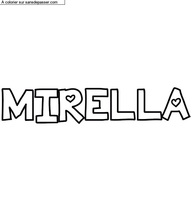 Coloriage pr&eacute;nom personnalis&eacute; "MIRELLA" par un invit&eacute;