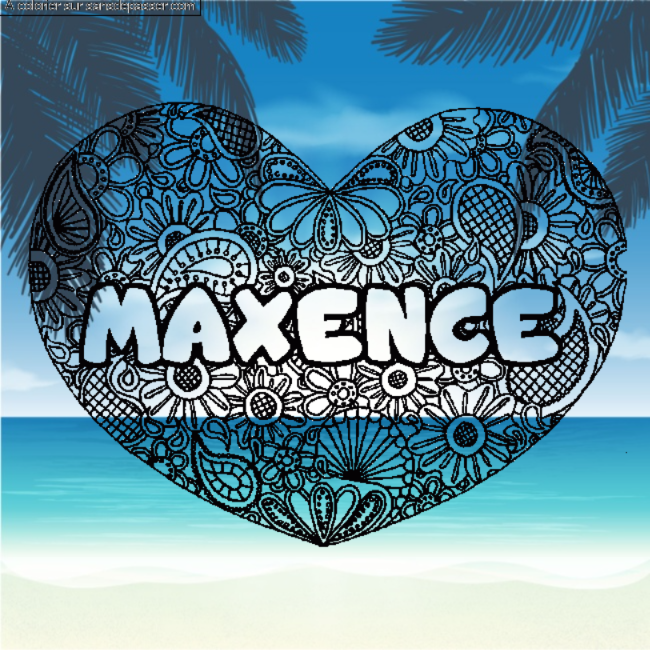 Coloriage Coloriage pr&eacute;nom MAXENCE - d&eacute;cor Mandala coeur par un invit&eacute;