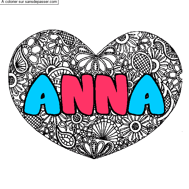 Coloriage Coloriage pr&eacute;nom ANNA - d&eacute;cor Mandala coeur par un invit&eacute;