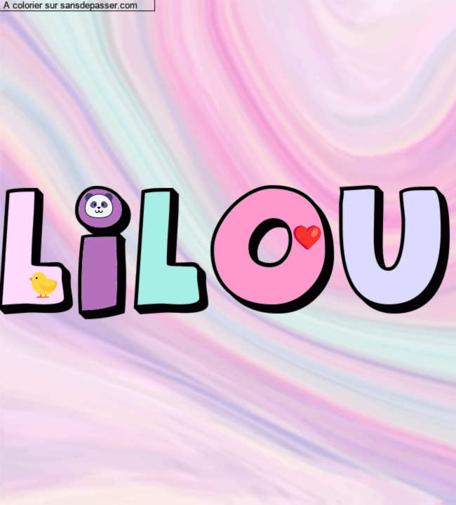 Coloriage pr&eacute;nom personnalis&eacute; "LILOU" par un invit&eacute;