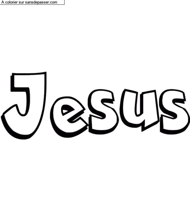 Coloriage pr&eacute;nom personnalis&eacute; "Jesus" par un invit&eacute;
