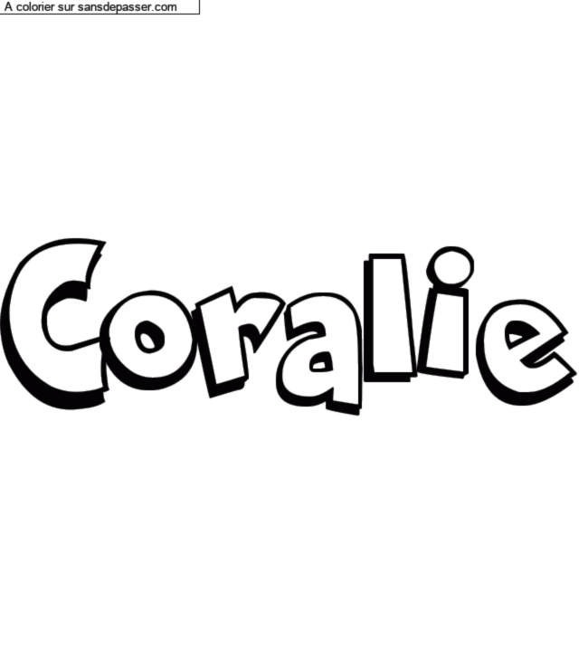 Coloriage pr&eacute;nom personnalis&eacute; "Coralie" par un invit&eacute;