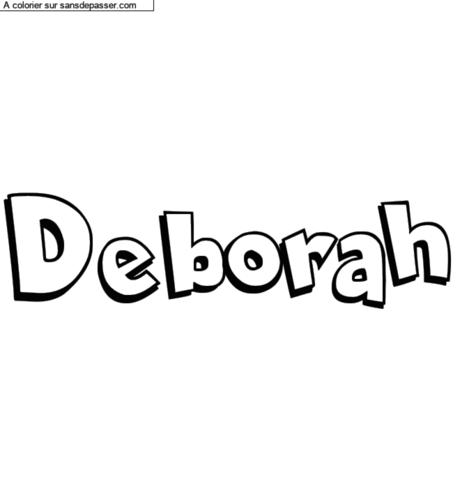 Coloriage pr&eacute;nom personnalis&eacute; "Deborah" par un invit&eacute;
