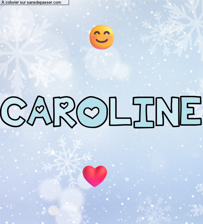 Coloriage pr&eacute;nom personnalis&eacute; "CAROLINE" par un invit&eacute;