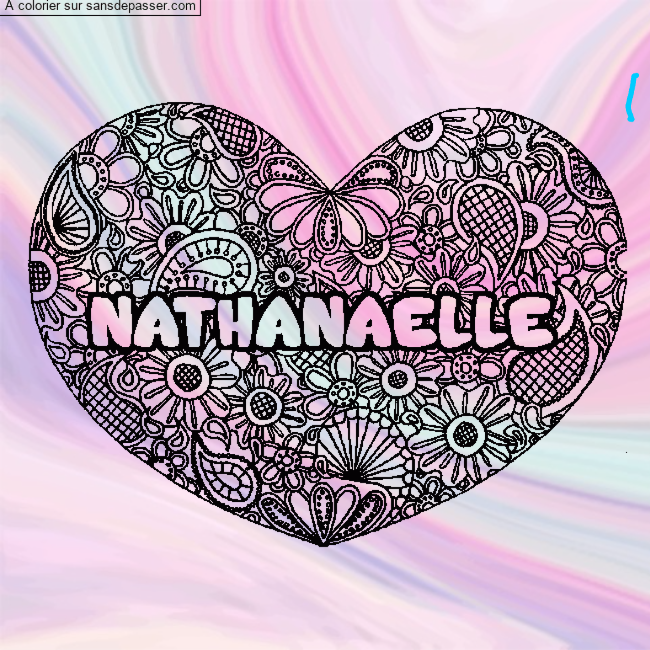 Coloriage pr&eacute;nom NATHANAELLE - d&eacute;cor Mandala coeur par un invit&eacute;