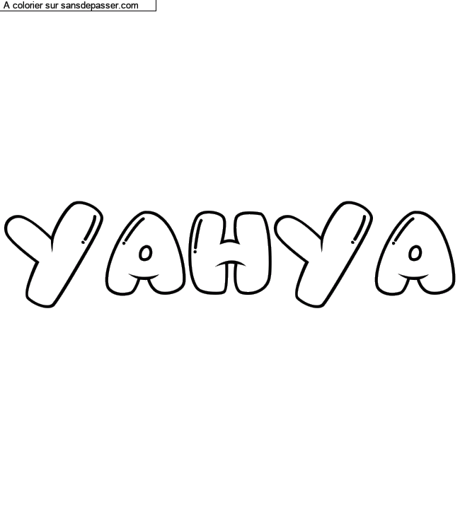 Coloriage pr&eacute;nom personnalis&eacute; "YAHYA" par un invit&eacute;