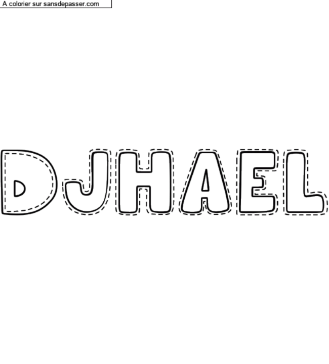 Coloriage pr&eacute;nom personnalis&eacute; "Djhael" par un invit&eacute;