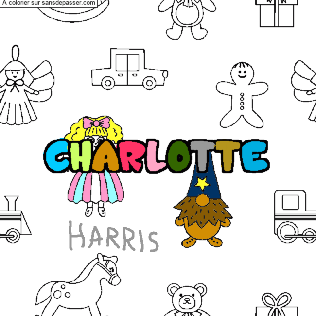 Coloriage pr&eacute;nom CHARLOTTE - d&eacute;cor Jouets par un invit&eacute;