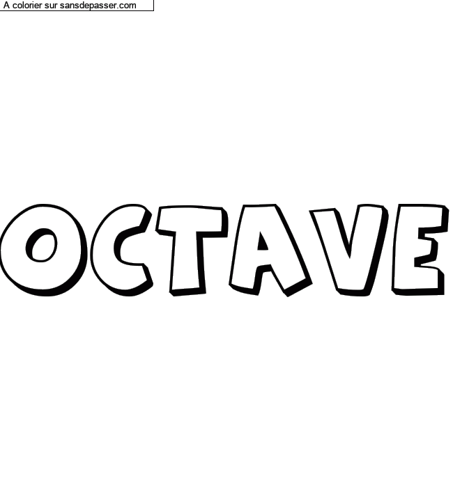 Coloriage pr&eacute;nom personnalis&eacute; "OCTAVE" par un invit&eacute;