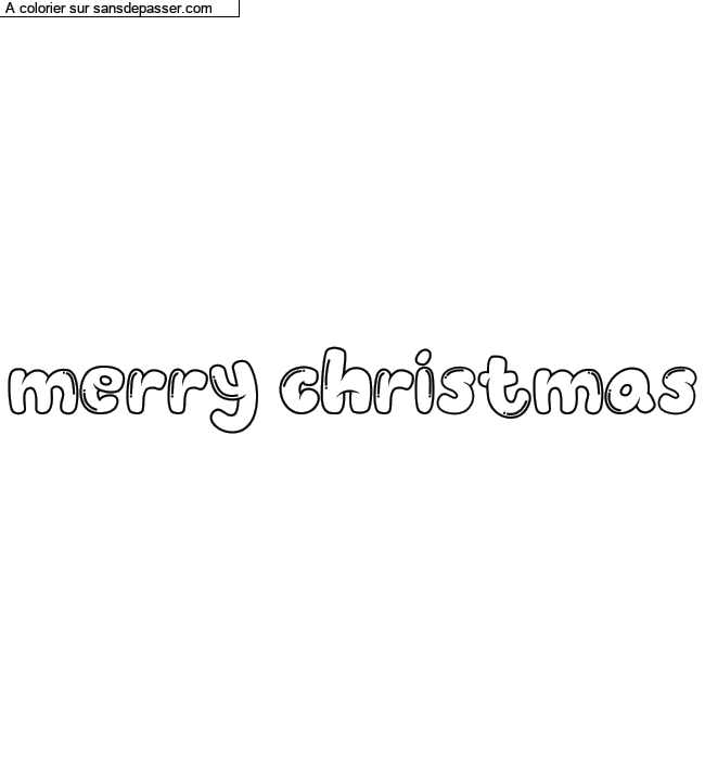 Coloriage pr&eacute;nom personnalis&eacute; "merry christmas" par un invit&eacute;