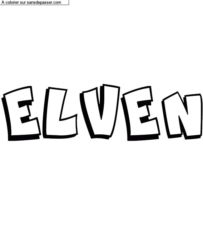 Coloriage pr&eacute;nom personnalis&eacute; "ELVEN" par un invit&eacute;