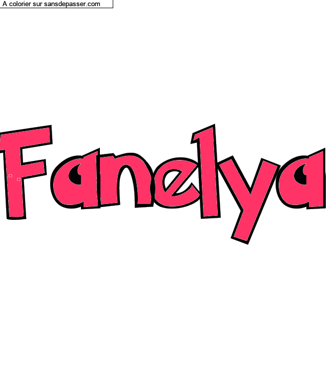 Coloriage pr&eacute;nom personnalis&eacute; "Fanelya" par un invit&eacute;