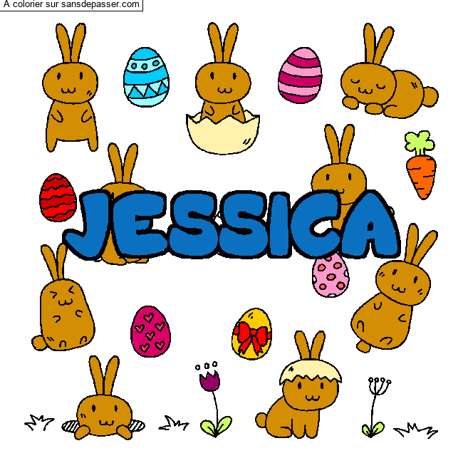 Coloriage pr&eacute;nom JESSICA - d&eacute;cor Paques par un invit&eacute;