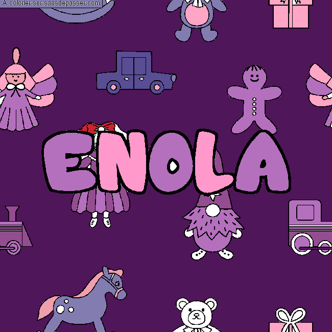 Coloriage pr&eacute;nom ENOLA - d&eacute;cor Jouets par un invit&eacute;