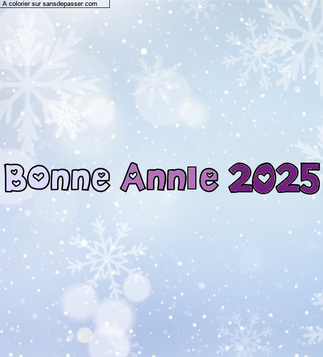 Coloriage pr&eacute;nom personnalis&eacute; "Bonne Ann&eacute;e 2025" par lise50