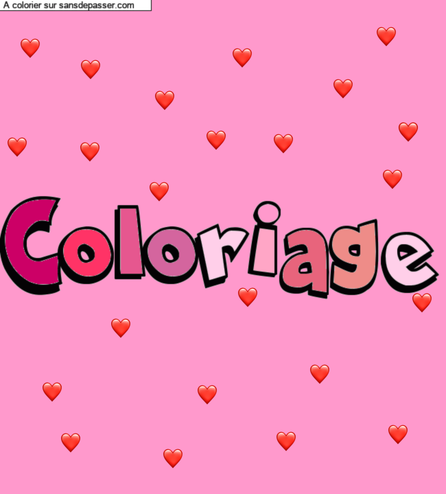 Coloriage pr&eacute;nom personnalis&eacute; "Coloriage" par un invit&eacute;