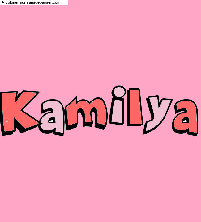 Coloriage pr&eacute;nom personnalis&eacute; "Kamilya" par un invit&eacute;