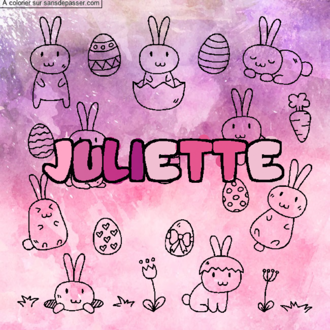 Coloriage pr&eacute;nom JULIETTE - d&eacute;cor Paques par un invit&eacute;