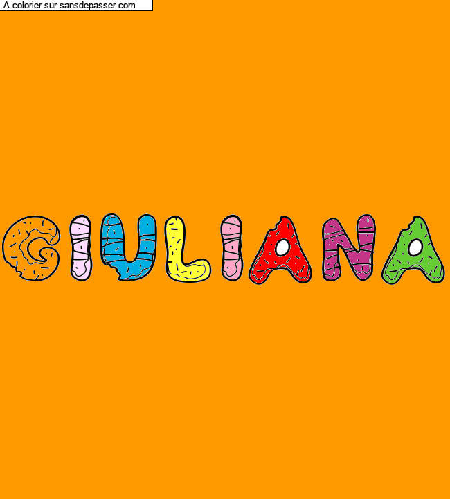 Coloriage pr&eacute;nom personnalis&eacute; "GIULIANA" par un invit&eacute;