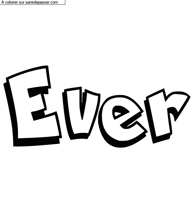 Coloriage pr&eacute;nom personnalis&eacute; "Ever" par Diana