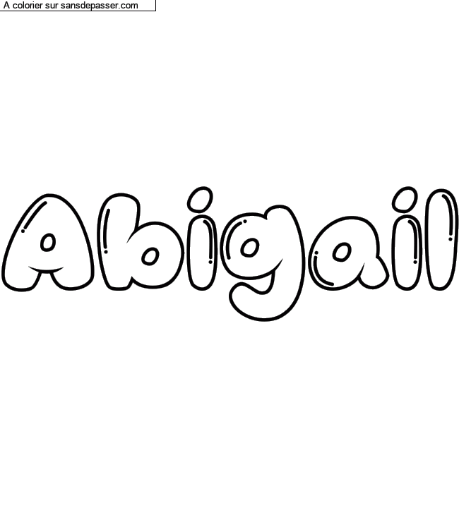 Coloriage pr&eacute;nom personnalis&eacute; "Abigail" par Diana