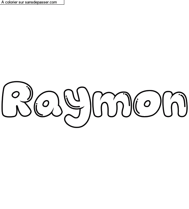 Coloriage pr&eacute;nom personnalis&eacute; "Raymon" par Diana