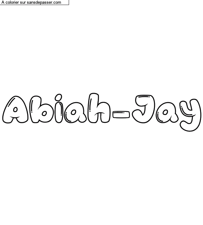 Coloriage pr&eacute;nom personnalis&eacute; "Abiah-Jay" par Diana