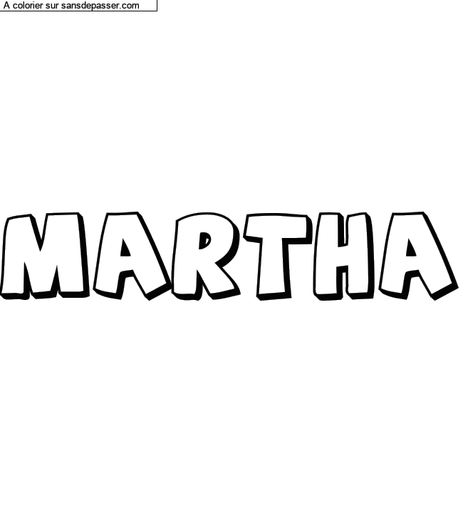 Coloriage pr&eacute;nom personnalis&eacute; "Martha" par Diana