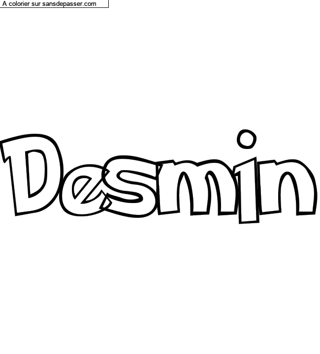 Coloriage pr&eacute;nom personnalis&eacute; "Desmin" par Diana