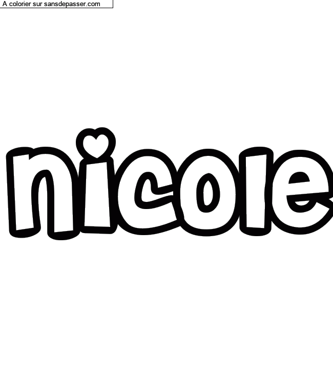 Coloriage pr&eacute;nom personnalis&eacute; "Nicole" par Diana