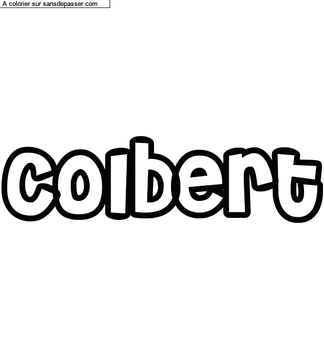 Coloriage pr&eacute;nom personnalis&eacute; "Colbert" par Diana