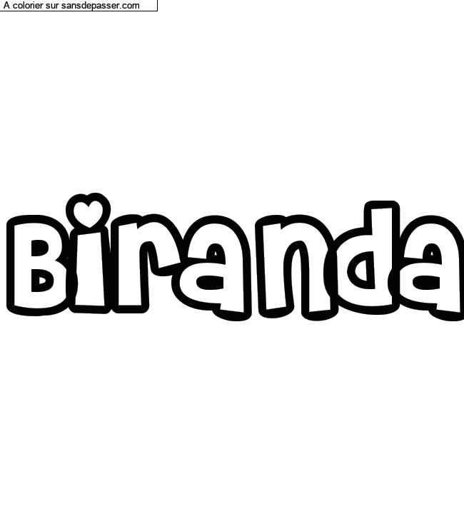 Coloriage pr&eacute;nom personnalis&eacute; "Biranda" par Diana