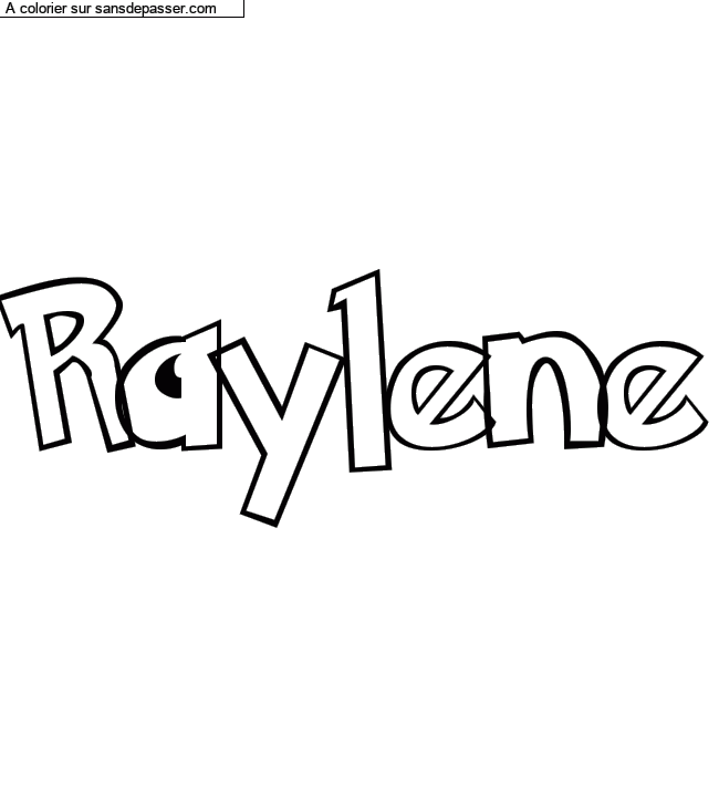 Coloriage pr&eacute;nom personnalis&eacute; "Raylene" par Diana