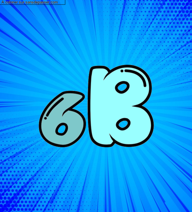 Coloriage pr&eacute;nom personnalis&eacute; "6B" par un invit&eacute;