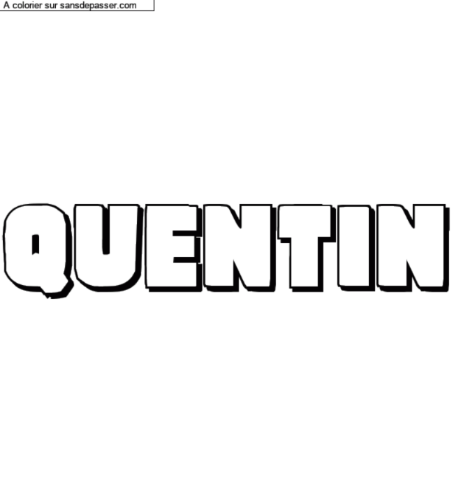 Coloriage pr&eacute;nom personnalis&eacute; "Quentin" par un invit&eacute;