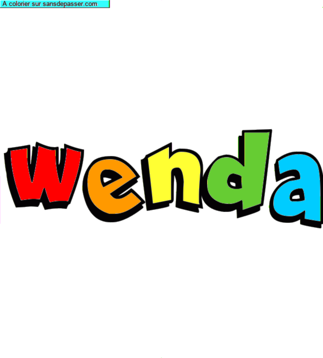 Coloriage pr&eacute;nom personnalis&eacute; "wenda" par un invit&eacute;