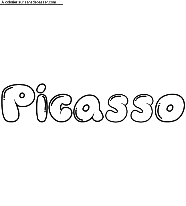 Coloriage pr&eacute;nom personnalis&eacute; "Picasso" par un invit&eacute;