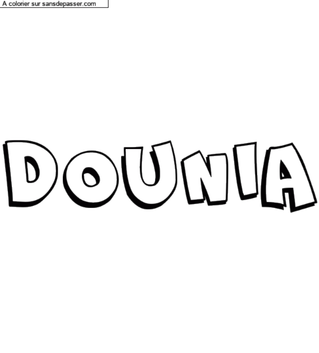 Coloriage pr&eacute;nom personnalis&eacute; "DOUNIA" par un invit&eacute;