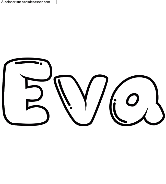 Coloriage pr&eacute;nom personnalis&eacute; "Eva" par un invit&eacute;