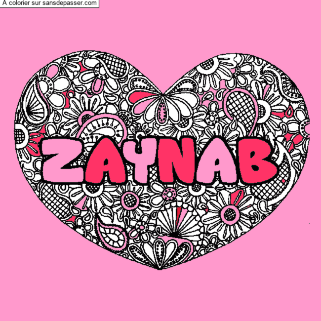 Coloriage pr&eacute;nom ZAYNAB - d&eacute;cor Mandala coeur par Matye
