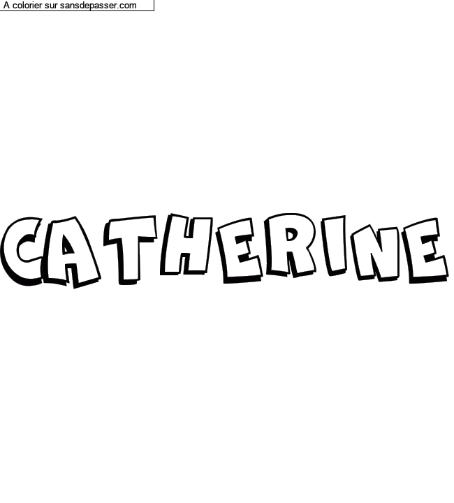 Coloriage pr&eacute;nom personnalis&eacute; "CATHERINE" par un invit&eacute;
