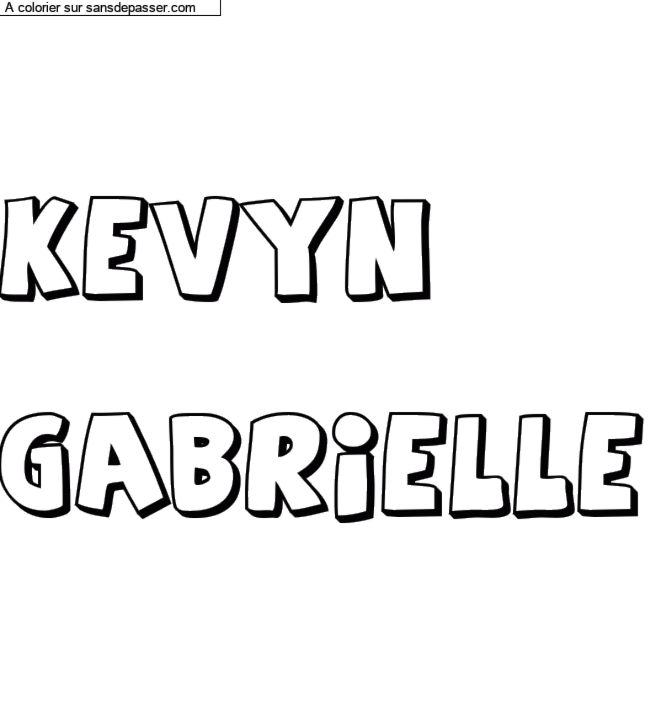Coloriage pr&eacute;nom personnalis&eacute; "Kevyn

Gabrielle" par un invit&eacute;