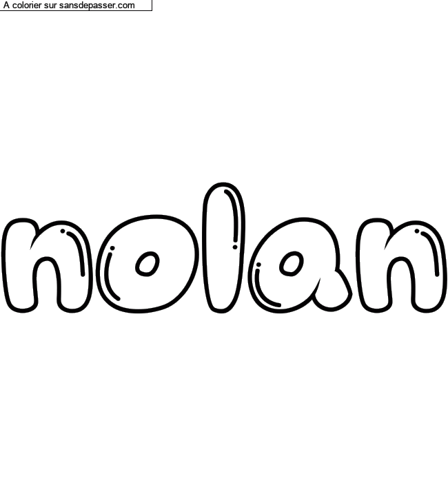 Coloriage pr&eacute;nom personnalis&eacute; "nolan" par un invit&eacute;