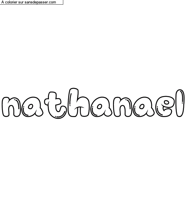 Coloriage pr&eacute;nom personnalis&eacute; "nathanael" par un invit&eacute;