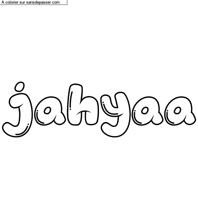 Coloriage pr&eacute;nom personnalis&eacute; "jahyaa" par un invit&eacute;