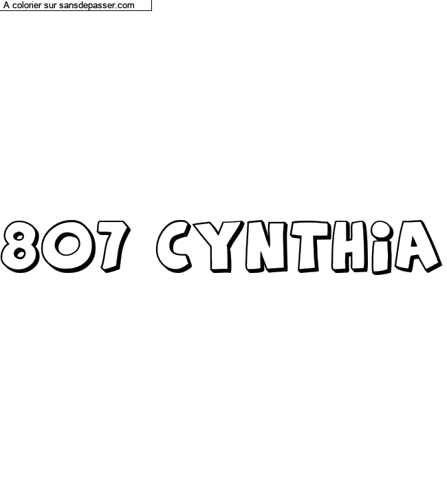 Coloriage pr&eacute;nom personnalis&eacute; "807 Cynthia" par un invit&eacute;