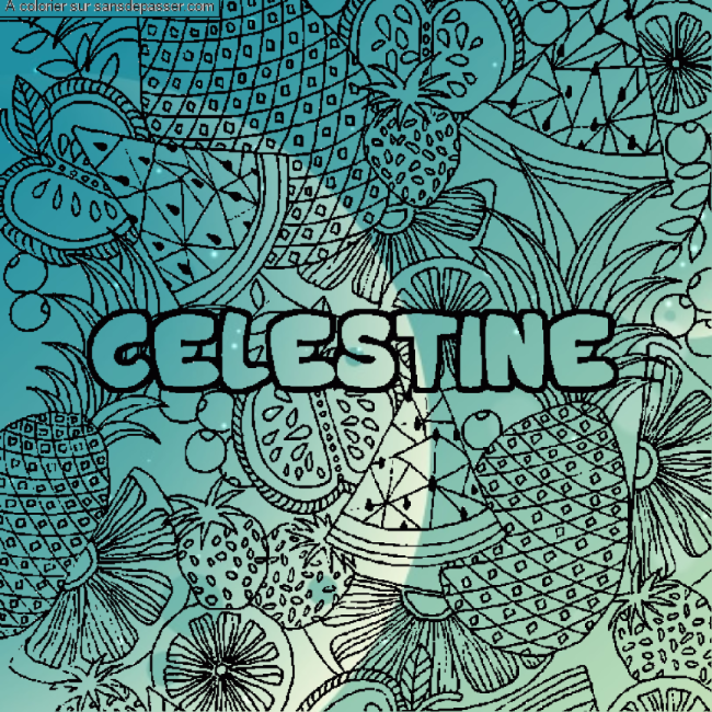 Coloriage pr&eacute;nom CELESTINE - d&eacute;cor Mandala fruits par un invit&eacute;