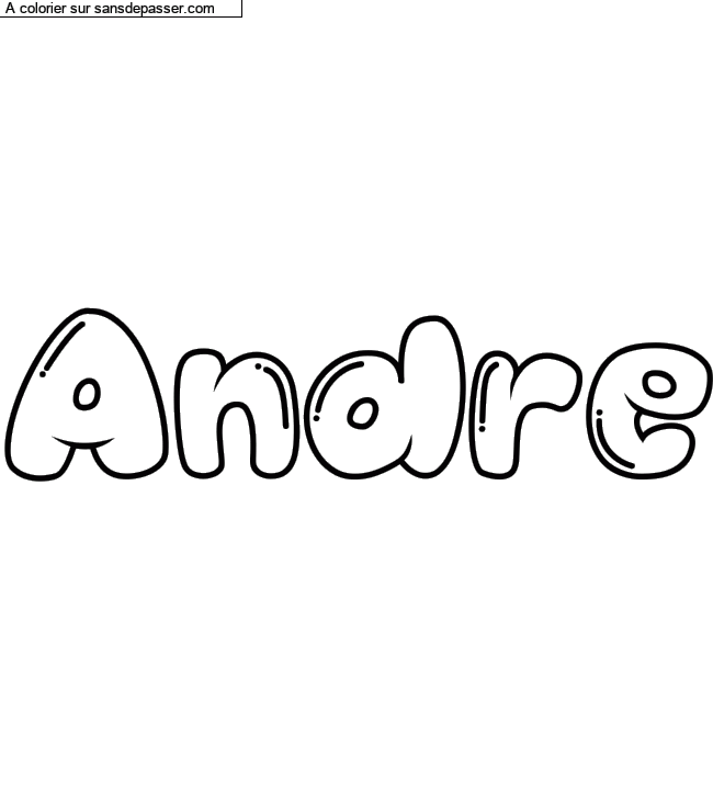 Coloriage pr&eacute;nom personnalis&eacute; "Andre" par un invit&eacute;
