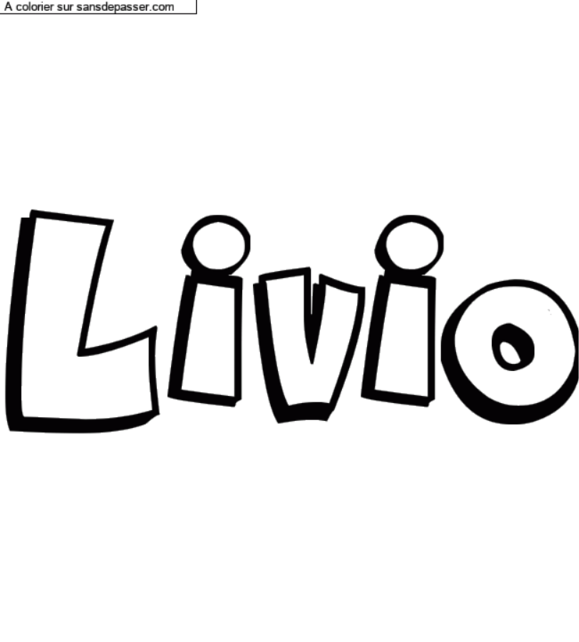 Coloriage pr&eacute;nom personnalis&eacute; "Livio" par un invit&eacute;